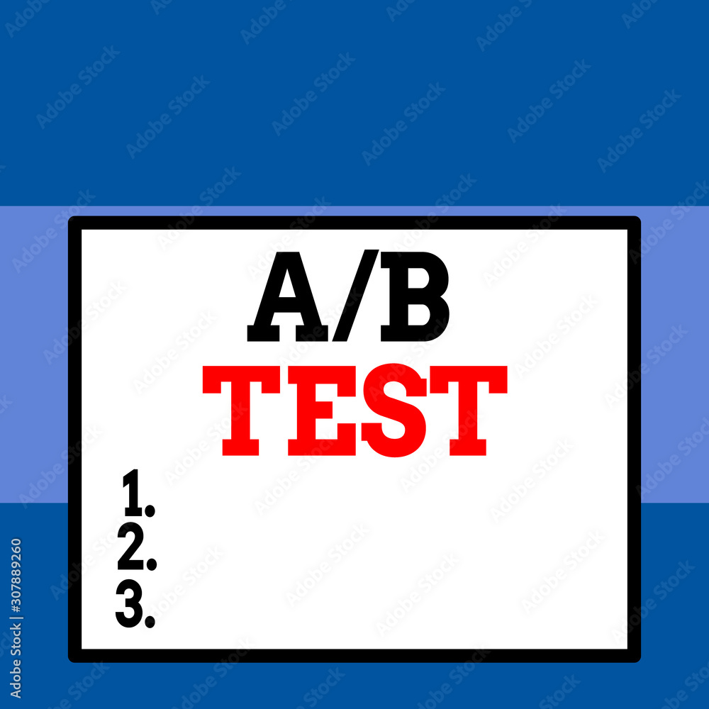 Poster conceptual hand writing showing a or b test. concept meaning test to determine consumers prefer abil