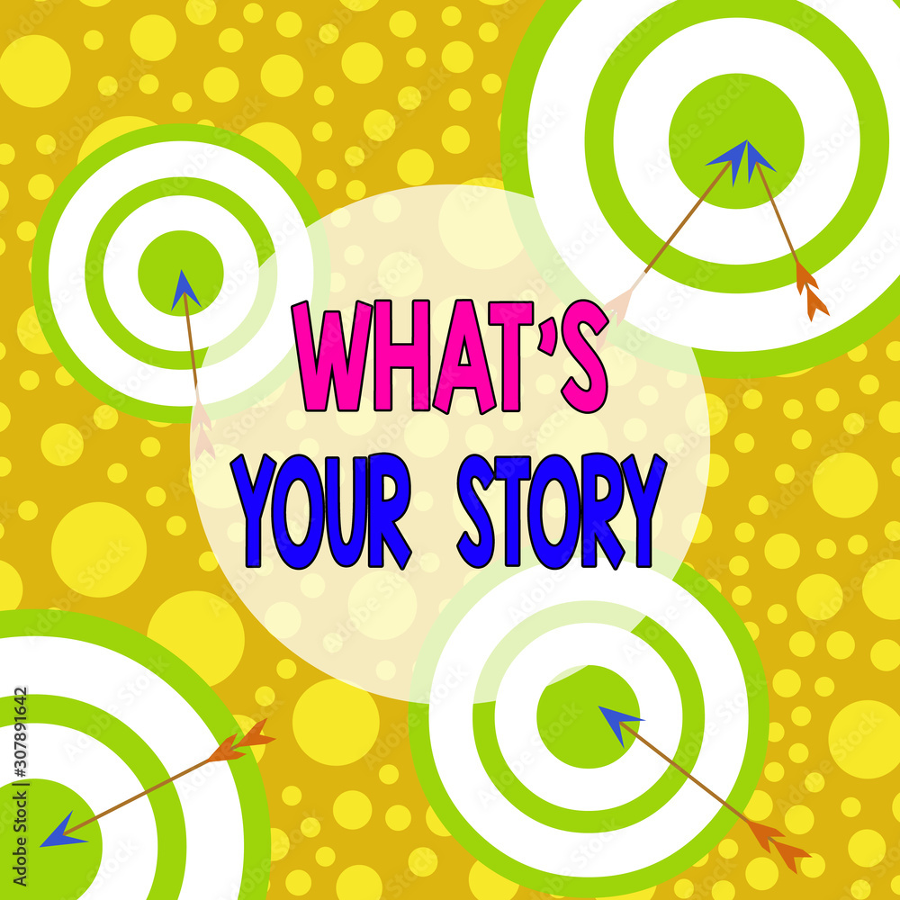 Poster text sign showing what s your story. business photo text asking someone tell me about himself share 