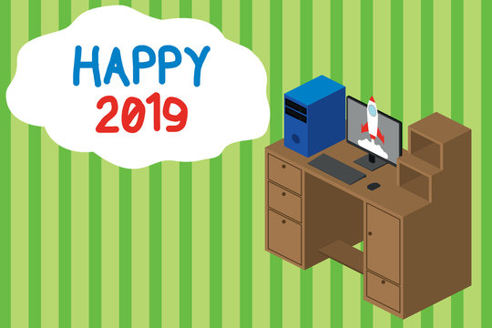 Handwriting text writing Happy 2019. Conceptual photo feeling showing or causing pleasure or satisfaction for 2019 Working desktop station drawers personal computer launching rocket clouds