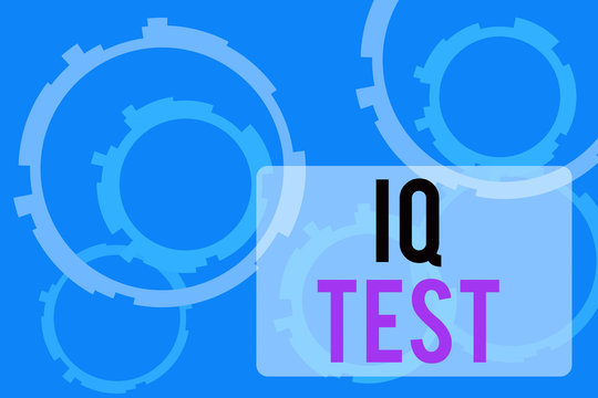 Text sign showing Iq Test. Business photo text attempt to measure your cognitive ability huanalysis intelligence Abstract Texture background with gears plain color behind. Gradient Pattern