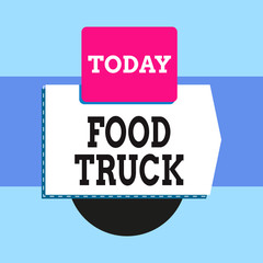 Text sign showing Food Truck. Business photo text a large vehicle with facilities for cooking and selling food Blank banner rectangle square above semicircle down Geometrical background