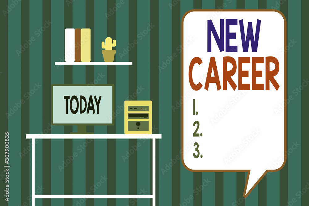 Poster handwriting text writing new career. conceptual photo a change to a different type of job from the o