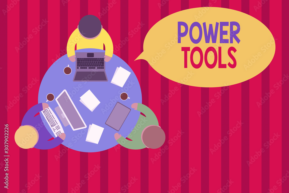 Poster writing note showing power tools. business concept for tool that is actuated by additional power sou