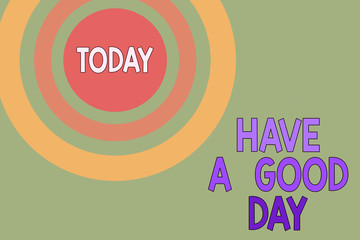 Text sign showing Have A Good Day. Business photo text Nice gesture positive wishes Greeting Enjoy Be happy Dotted tunnel simulating sun shining. Abstract futuristic. Comic Background