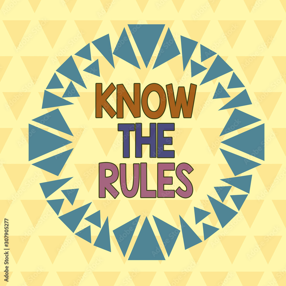 Aufkleber text sign showing know the rules. business photo text learn the accepted principle or instructions t