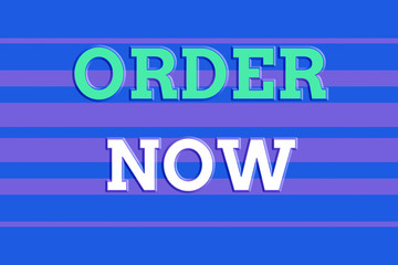 Text sign showing Order Now. Business photo showcasing confirmed request by one party to another for buying selling Seamless horizontal lines background drawing lines. Up and down stripes