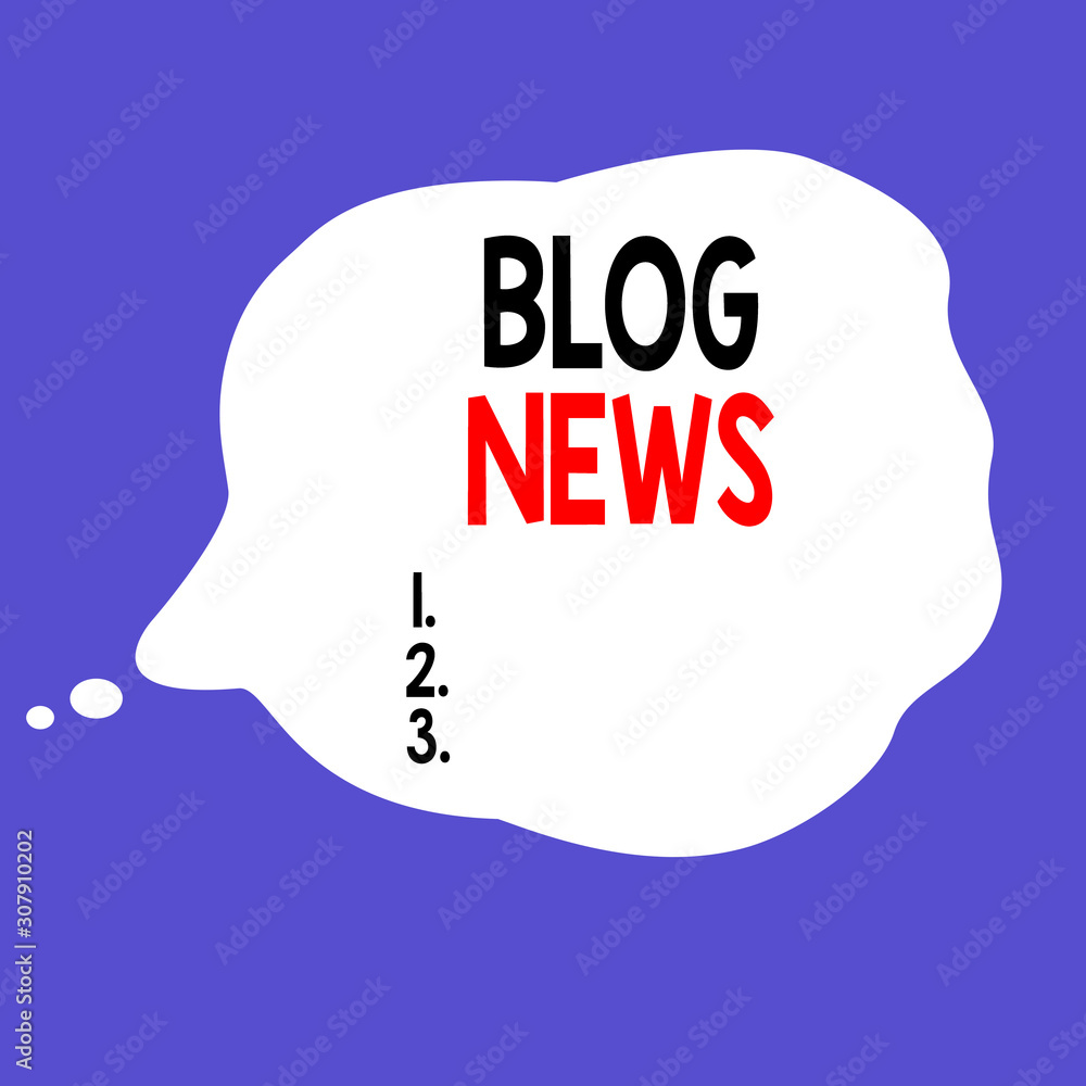 Poster writing note showing blog news. business concept for regularly updated website typically one run by 