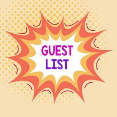 Word writing text Guest List. Business photo showcasing a list of showing who are allowed to enter the show or an event Asymmetrical uneven shaped format pattern object outline multicolour design