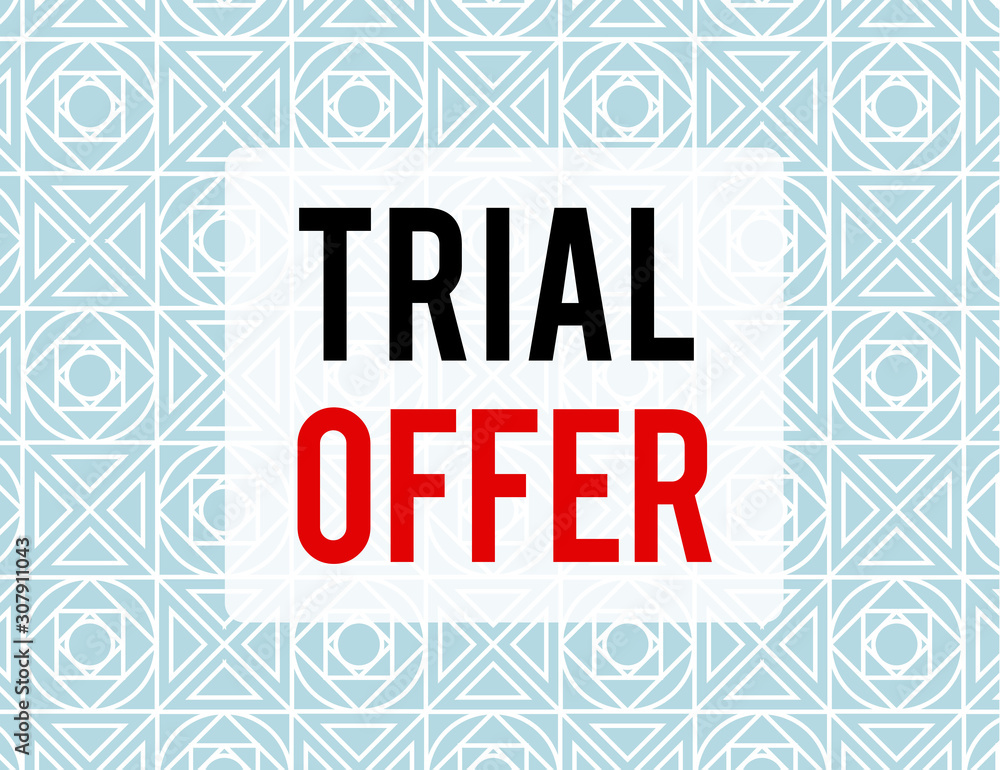 Poster writing note showing trial offer. business concept for a temporary free or discounted offer of a pro