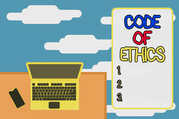 Word writing text Code Of Ethics. Business photo showcasing Moral Rules Ethical Integrity Honesty Good procedure Upper view office working place laptop lying wooden desk smartphone side