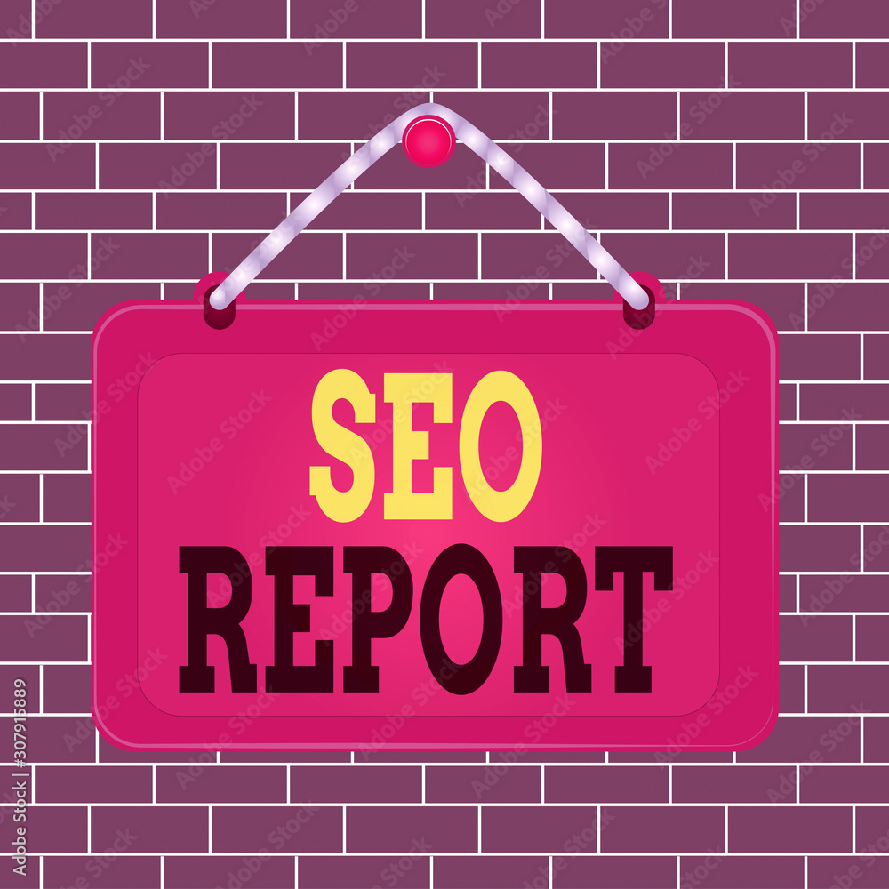 Fototapete text sign showing seo report. business photo showcasing notifying on how website is performing in se