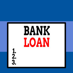 Conceptual hand writing showing Bank Loan. Concept meaning an amount of money loaned at interest by a bank to a borrower Close up view big blank rectangle abstract geometrical background
