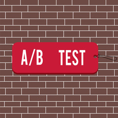 Fototapeta premium Text sign showing A Or B Test. Business photo text test to determine consumers prefer ability among products Label tag badge rectangle shaped empty space string colorful background