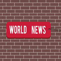 Obraz premium Text sign showing World News. Business photo text global noteworthy information about recent or important events Label tag badge rectangle shaped empty space string colorful background
