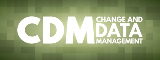 CDM - Change and Data Management acronym, business concept background