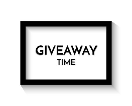 Time for a giveaway - banner template. Giveaway Time phrase and black frame on white background. Vector illustration