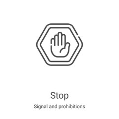 stop icon vector from signal and prohibitions collection. Thin line stop outline icon vector illustration. Linear symbol for use on web and mobile apps, logo, print media - obrazy, fototapety, plakaty