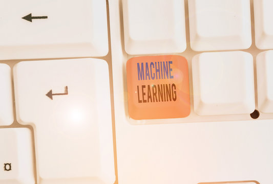 Writing note showing Machine Learning. Business concept for scientific study of algorithms and statistical models