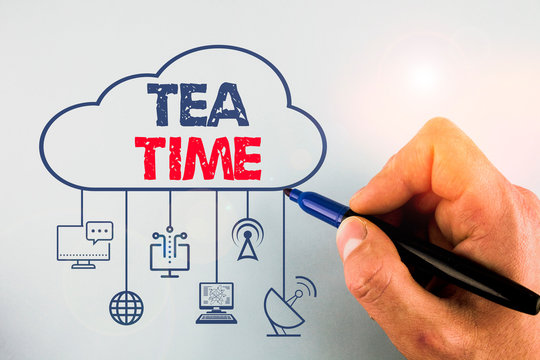 Word writing text Tea Time. Business photo showcasing the time in the afternoon when some showing eat a small meal