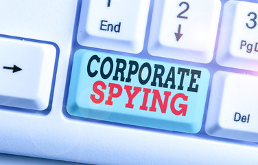 Text sign showing Corporate Spying. Business photo text investigating competitors to gain a business advantage