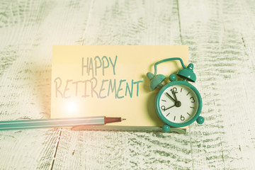 Handwriting text Happy Retirement. Conceptual photo having a dependable monthly pension check...