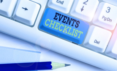 Conceptual hand writing showing Events Checklist. Concept meaning invaluable tool for successfully...