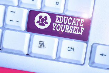Handwriting text writing Educate Yourself. Conceptual photo To train or prepare oneself in a...