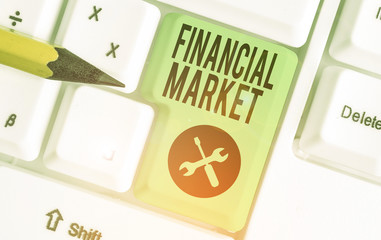 Conceptual hand writing showing Financial Market. Concept meaning market in which showing trade...