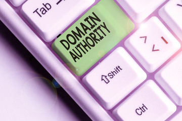Writing note showing Domain Authority. Business concept for calculated metric for how well a domain...