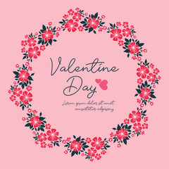 Lettering design of valentine day, with graphic leaf flower frame crowd. Vector