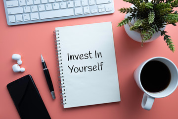 Invest in yourself. Business concept.