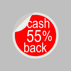 Sticker, tag, label, stamp, infographic element, icon. Cash back 55%. Vector illustration on gray background.
