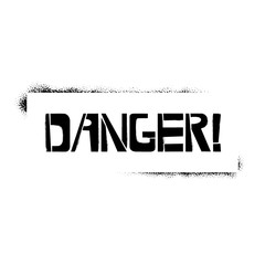Danger stencil lettering in frame. Spray paint graffiti on white background. Design lettering templates for greeting cards, overlays, posters