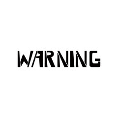 Warning stencil lettering. Spray paint graffiti on white background. Design lettering templates for greeting cards, overlays, posters