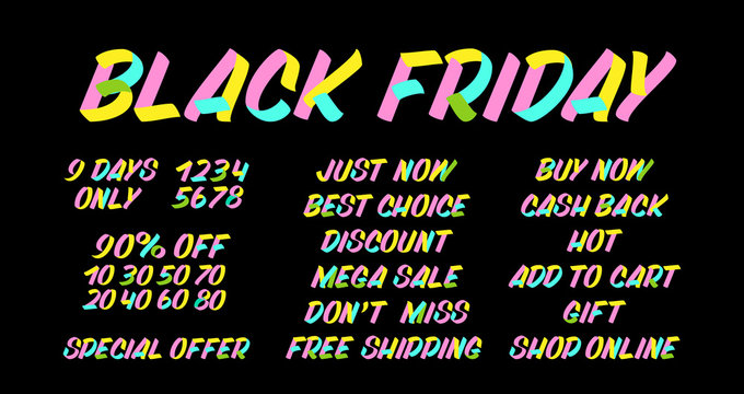 Set of brush sign lettering on black background. Black Friday, Just Now, Best Choise, Discount, Mega Sale, Don`t Miss, Free Shiping, Buy Now, Cash Back, Hot, Add to Cart, Gift, Shop Online 