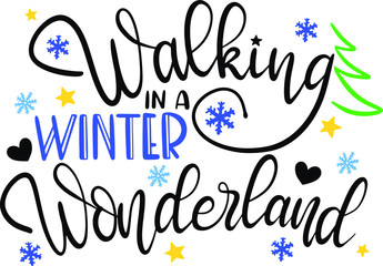 Walking in a winter wonderland decoration for T-shirt