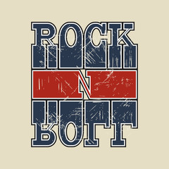Rock n Roll lettering with grunge effect. T-shirt fashion Design. Template for banner, sticker, concert flyer, music label, sound emblem, poster.