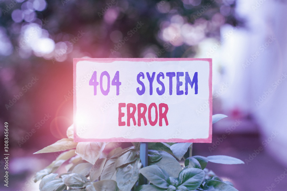 Fototapete Text sign showing 404 System Error. Business photo text message appears when website is down and cant be reached Plain empty paper attached to a stick and placed in the green leafy plants