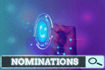 Writing note showing Nominations. Business concept for the act of officially suggesting someone for a job or position
