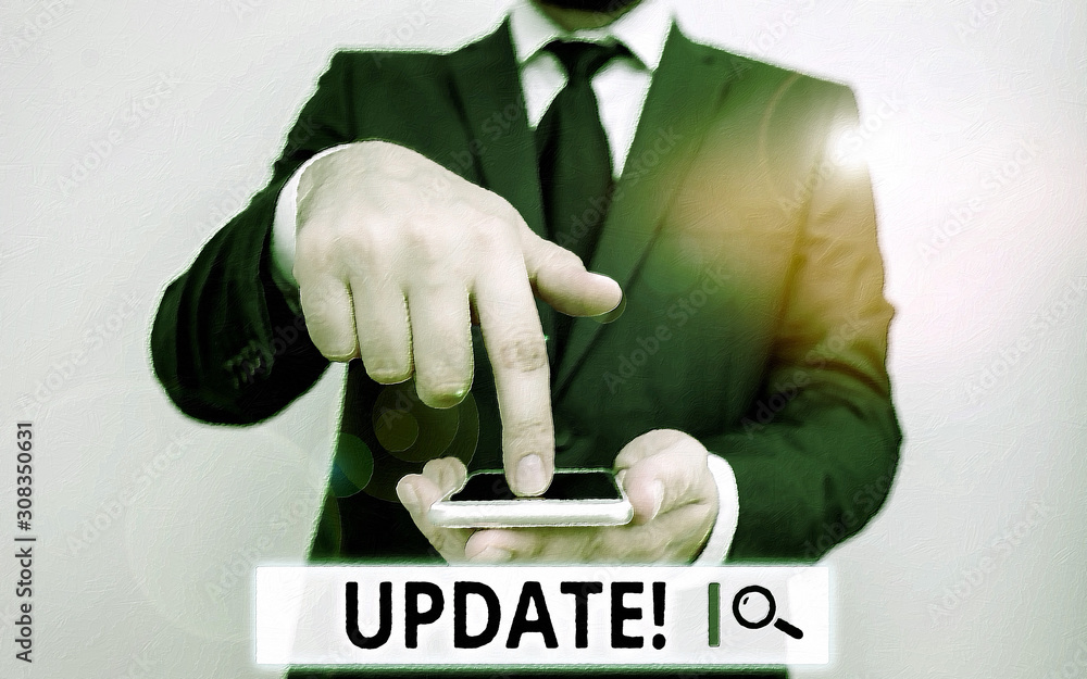 Poster text sign showing update. business photo text make something more modern or up to date like software