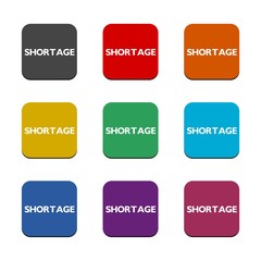 Shortage color sign set isolated on white background