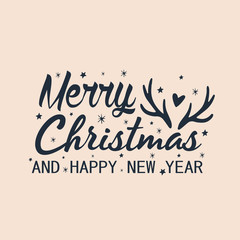Fototapeta premium Merry Christmas and Happy New Year Lettering design card vector text Calligraphic. Creative typography for Holiday Greeting Gift Poster. Font style Banner