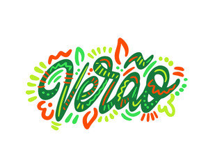 Verao - Summer in Portuguese. Hand Lettering word. Handwritten modern brush typography sign. Greetings for icon, logo, badge, cards, poster, banner, tag. Colorful Vector illustration