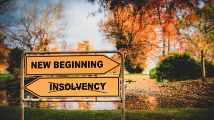 Street Sign to NEW BEGINNING versus INSOLVENCY