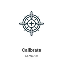 Obraz premium Calibrate outline vector icon. Thin line black calibrate icon, flat vector simple element illustration from editable computer concept isolated on white background