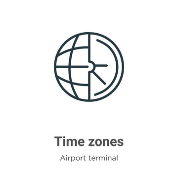 Time zones outline vector icon. Thin line black time zones icon, flat vector simple element illustration from editable airport terminal concept isolated on white background