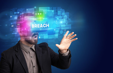 Businessman looking through Virtual Reality glasses with BREACH inscription, innovative security concept