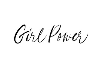 Girl power - vector brush calligraphy. Feminist quote and woman motivational slogan or phrase.