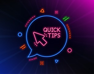 Quick tips click line icon. Neon laser lights. Helpful tricks sign. Glow laser speech bubble. Neon lights chat bubble. Banner badge with quick tips icon. Vector