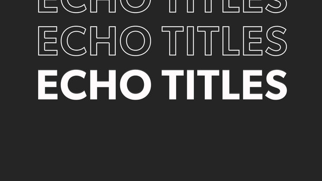 Echo Text Titles